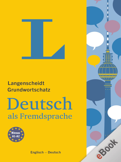 Title details for Langenscheidt Grundwortschatz Deutsch als Fremdsprache by Langenscheidt-Redaktion - Wait list